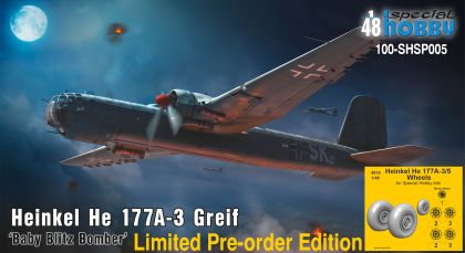 Heinkel He 177A-3 Greif ‘Baby Blitz Bomber’ 1/48 - pre-order with gift
