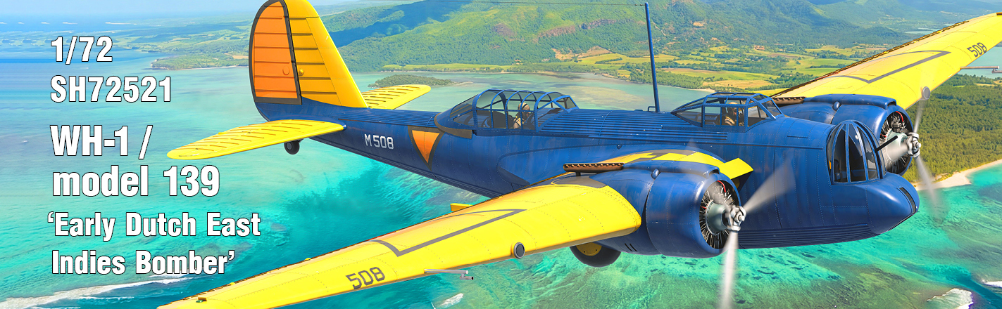 WH-1 / model 139 ‘Early Dutch East Indies Bomber’ 1/72