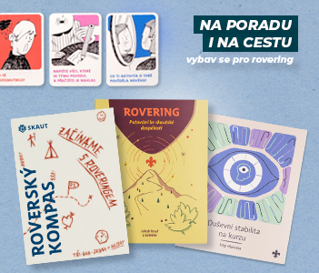Inspirace pro tvůj rovering a kmenové vedení