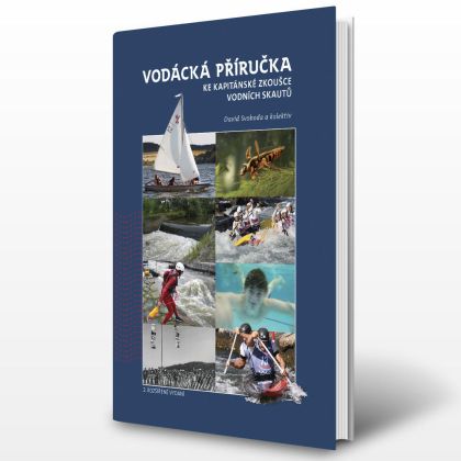 Vodácká příručka ke kapitánské zkoušce