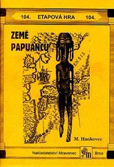 Etapová hra 104. Země Papuánců