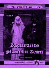 Etapová hra 174. Zachraňte planetu Zemi