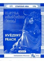 Etapová hra 177.-178. Kletba Měsíčního údolí a Hvězdný prach