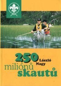 250 miliónů skautů