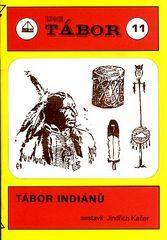 TA 11 - Tábor Indiánů