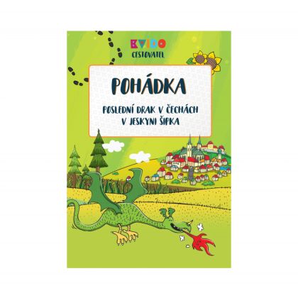 Albi, Kvído - Poslední drak v jeskyni Šipka