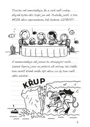 Deník malého poseroutky 13 - Radosti zimy - Jeff Kinney