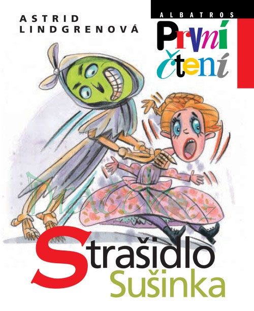 Strašidlo Sušinka - Astrid Lindgrenová