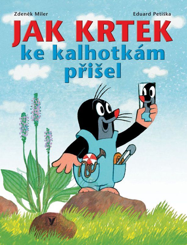 Jak Krtek ke kalhotkám přišel - Eduard Petiška, Zdeněk Miler