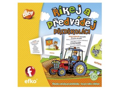 Efko Říkej a předváděj PŘEDŠKOLÁCI