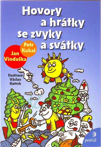 Hovory a hrátky se zvyky a svátky - Kukal, Vinduška