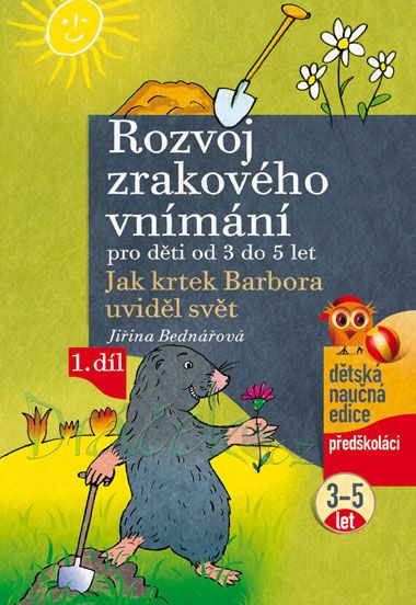 Rozvoj zrakového vnímání pro děti od 3 do 5 let - Jiřina Bednářová