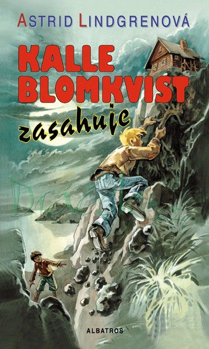 Kalle Blomkvist zasahuje - Astrid Lindgrenová