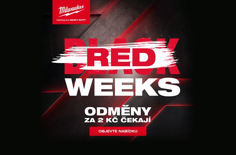 BLACK RED WEEKS s MILWAUKEE: Získejte odměnu za 2 Kč