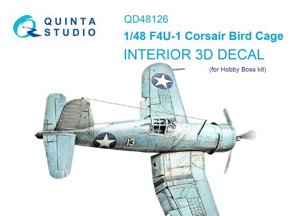 1:48 F4U-1 Corsair (Birdcage) 3D-Printed & coloured Interior on decal paper (Hobby Boss)