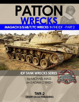 Patton wrecks IDF MAGACH 3/5 / 6B / 7 / 7C PART 2