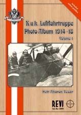 K.U.K. Luftfahrtruppe Photo Album 1914-18 - Volume1