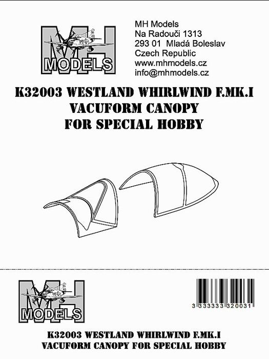 1:32 Westland Whirlwind F.Mk.I Vacuform canopy