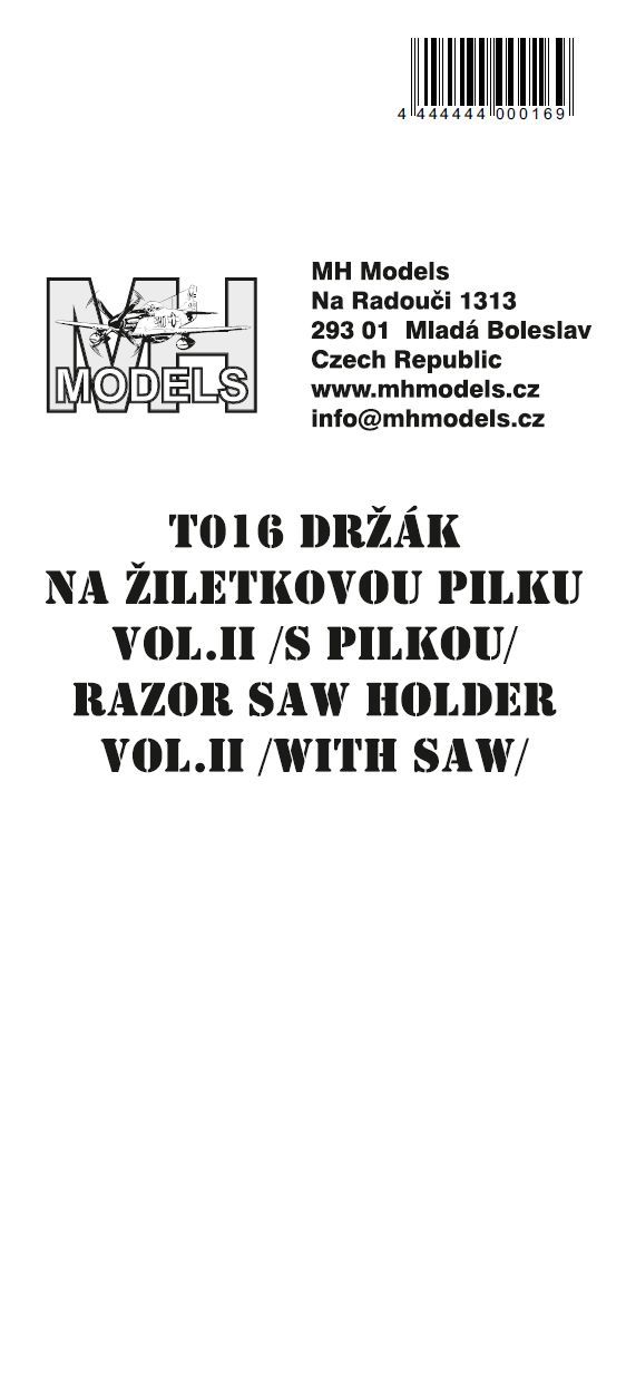 Držák na žiletkovou pilku vol.II (s pilkou) / Razor saw Holder vol.II (with saw)