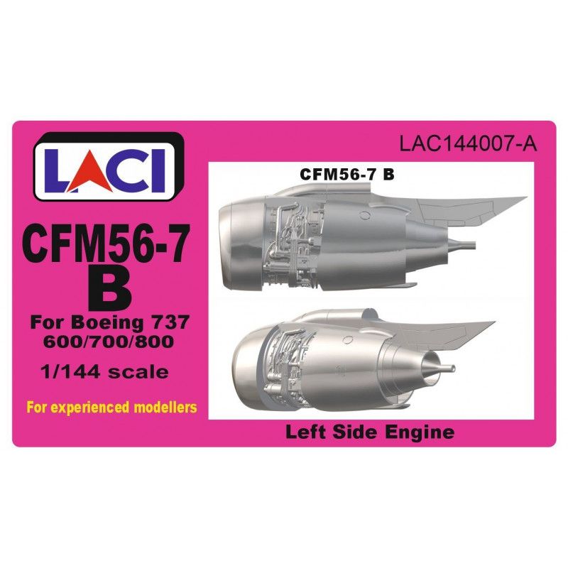 1:144 CFM56-7 B