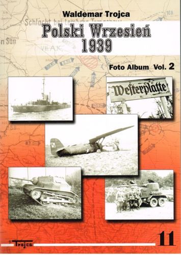 Polski Wrzesień 1939 Foto Album vol. 2