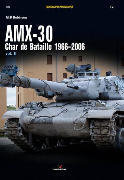 AMX-30. Char de Bataille 1966–2006 vol. II