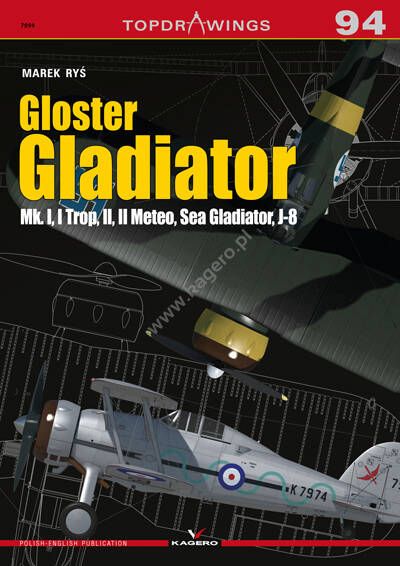 94 - Gloster Gladiator Mk. I, I Trop, II, II Meteo, Sea Gladiator, J-8