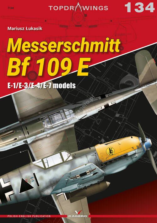 134 - Messerchmitt Bf 109 E E-1/E-3/E-4/E-7 models