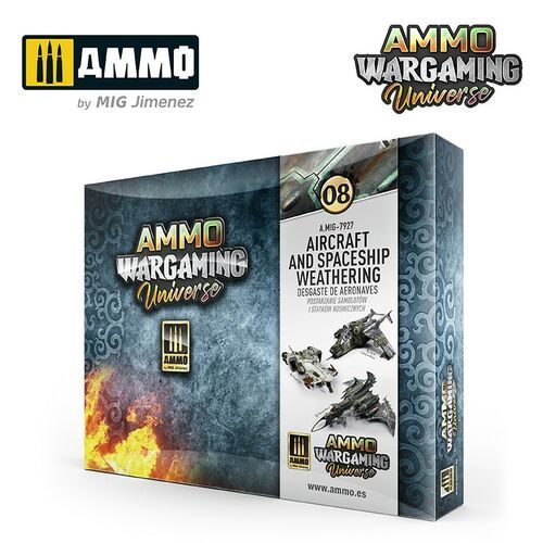 AMMO WARGAMING UNIVERSE 08 – Aircraft and Spaceship Weathering
