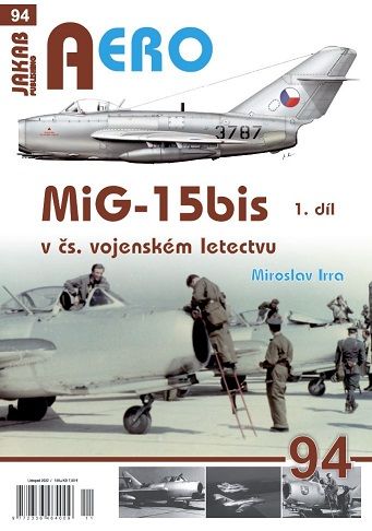 94.MiG-15bis v čs. vojenském letectvu 1.díl (M. Irra)