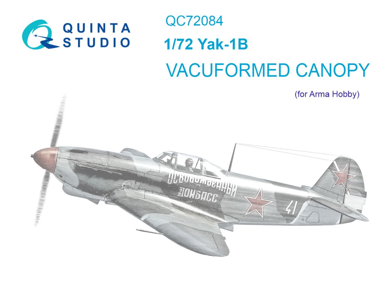 1:72 Yak-1B vacuformed clear canopy (Arma Hobby)