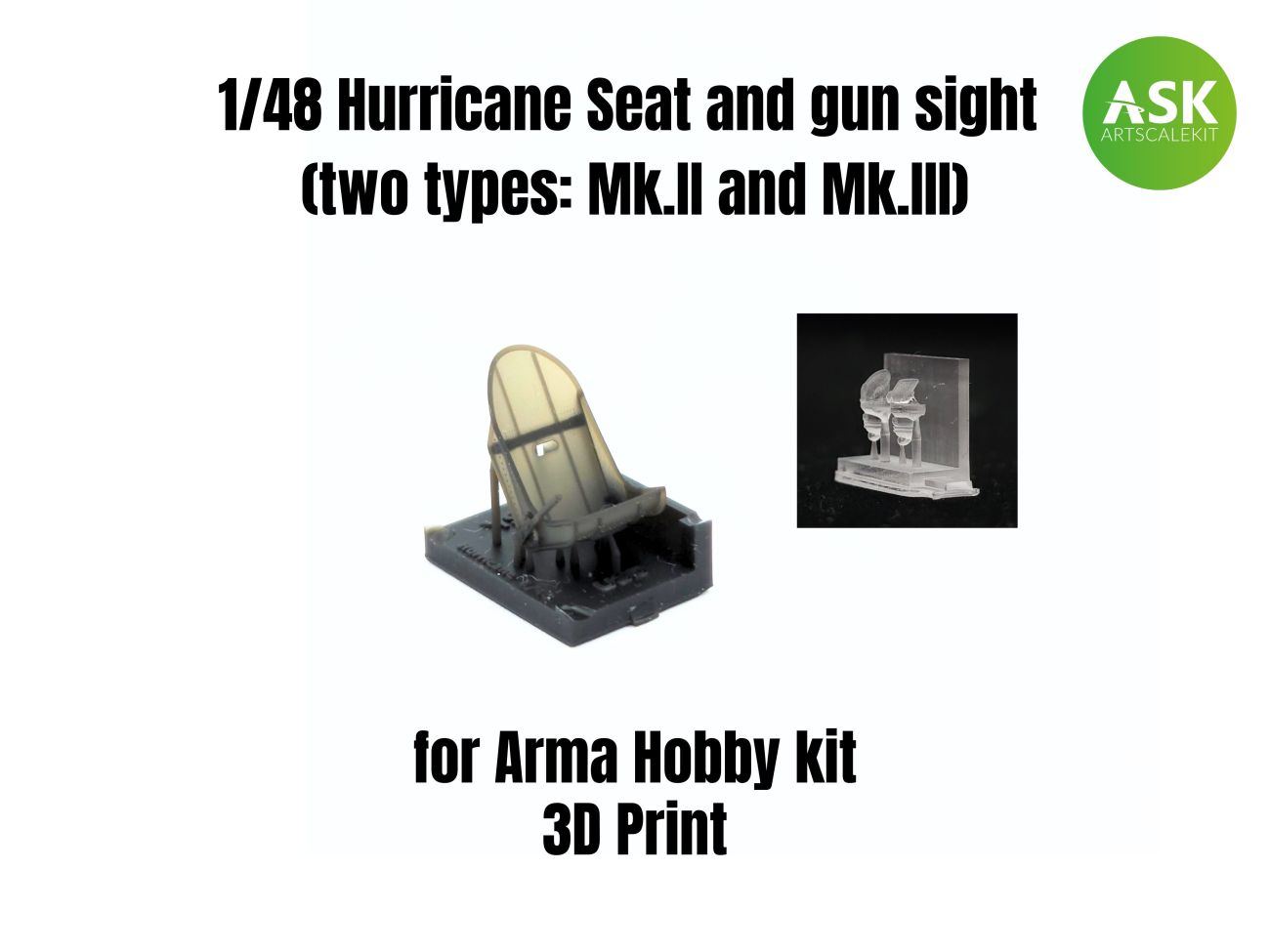 1:48 Hurricane Seat and gun sight (two types: Mk.II and Mk.III)