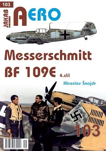 103.Messerschmitt Bf109E 4.díl (M.Šnajdr)