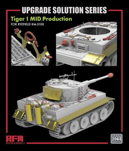 1:35 Upgrade Solution Series For RM-5100 Tiger I MID. Production