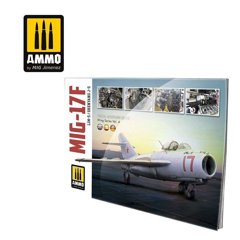 MIG-17F / LIM-5 / SHENYANG J-5 - VISUAL MODELERS GUIDE (Multilingual)
