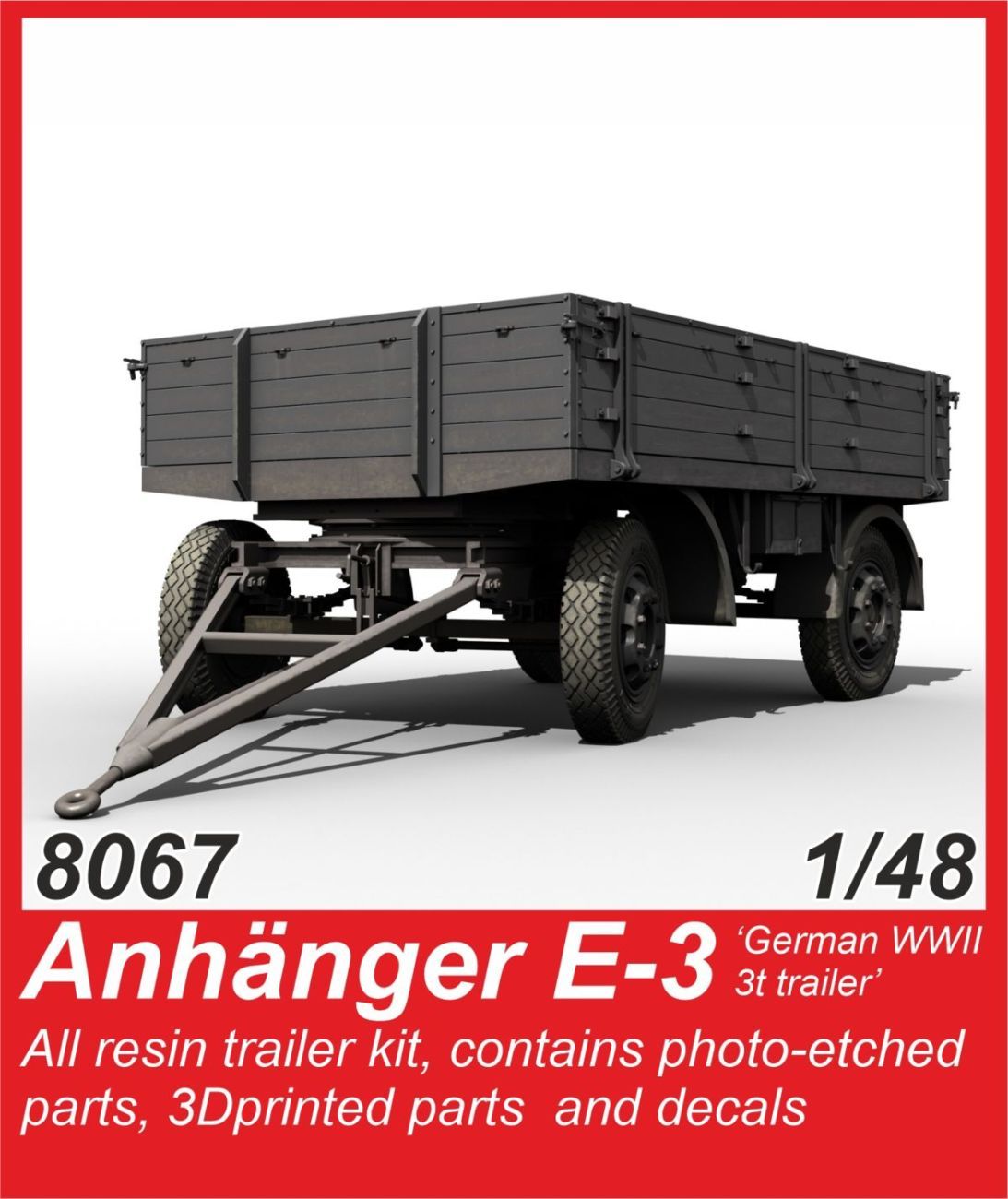 1:48 Anhänger E-3 ‘German WWII Trailer’