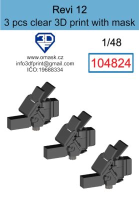 1:48 Revi 12 clear 3D print (3 pcs)