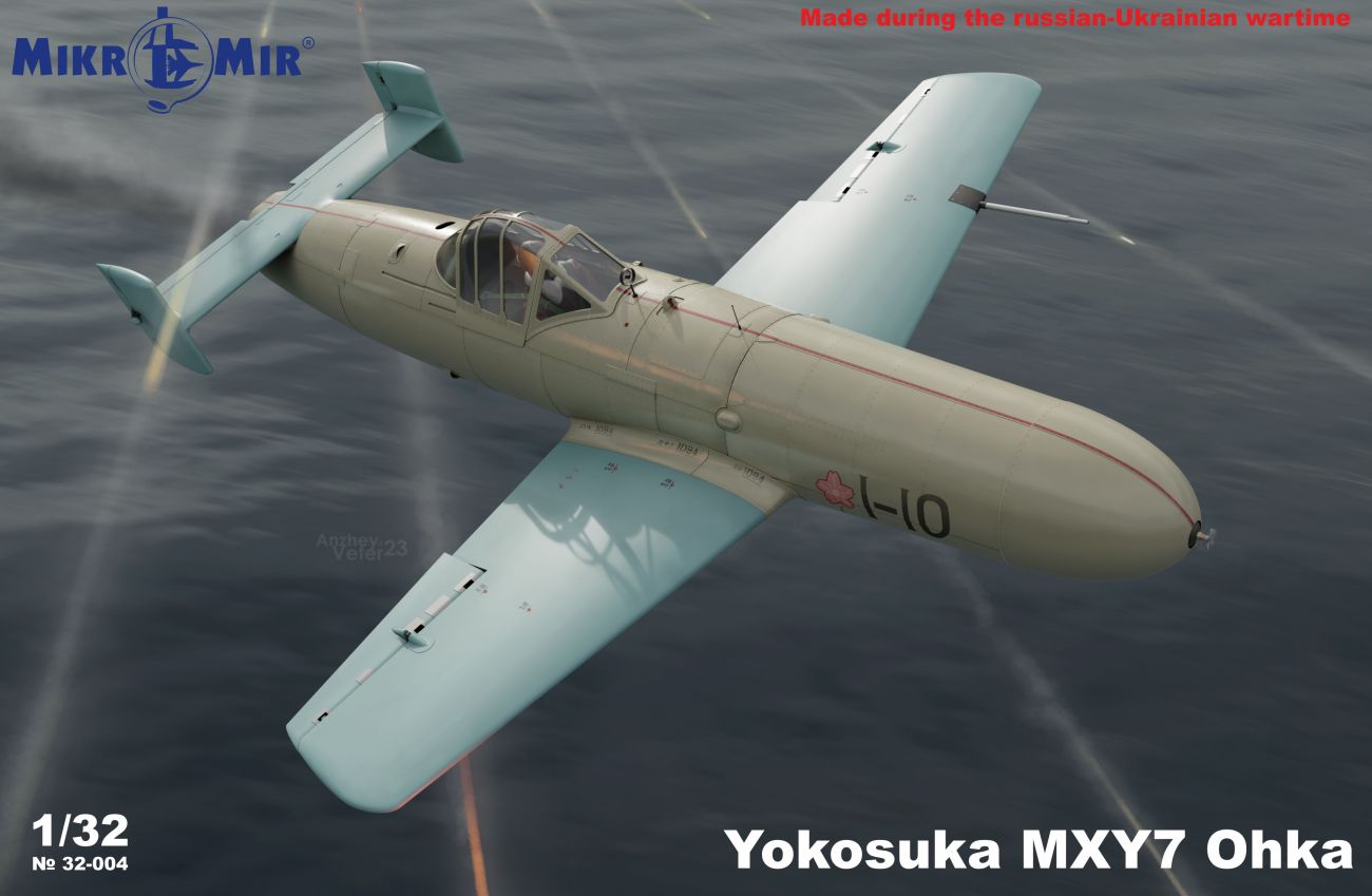 1:32 YOKOSUKA MXY 7 OHKA