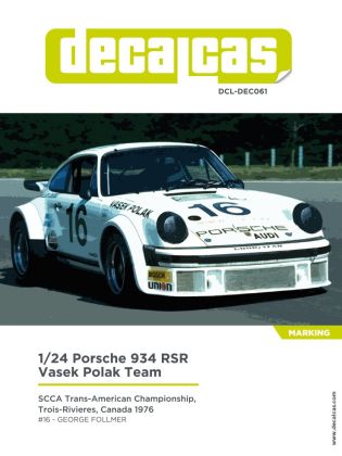 1:24 Porsche 934 RSR Team Vasek Polak sponsored by First National City Travellers Checks