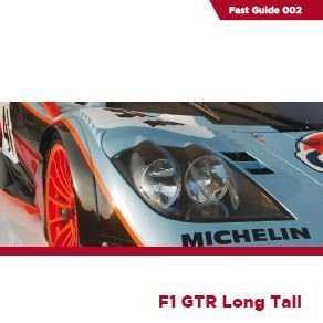 Fast Guide - McLaren F1 GTR Long Tail