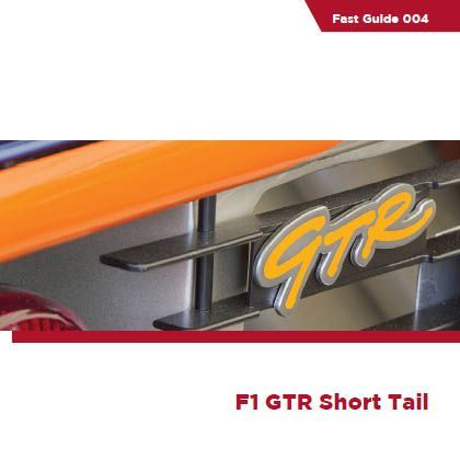 Fast Guide - McLaren F1 GTR Short Tail