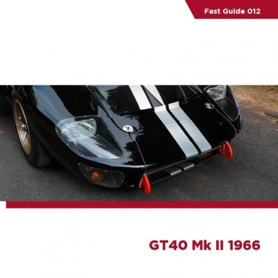Fast Guides - Ford GT40