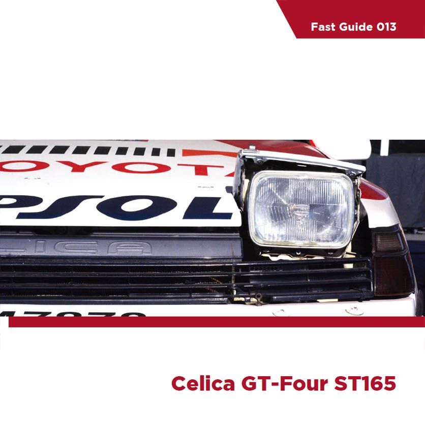 Fast Guide - Celica GT-Four ST165