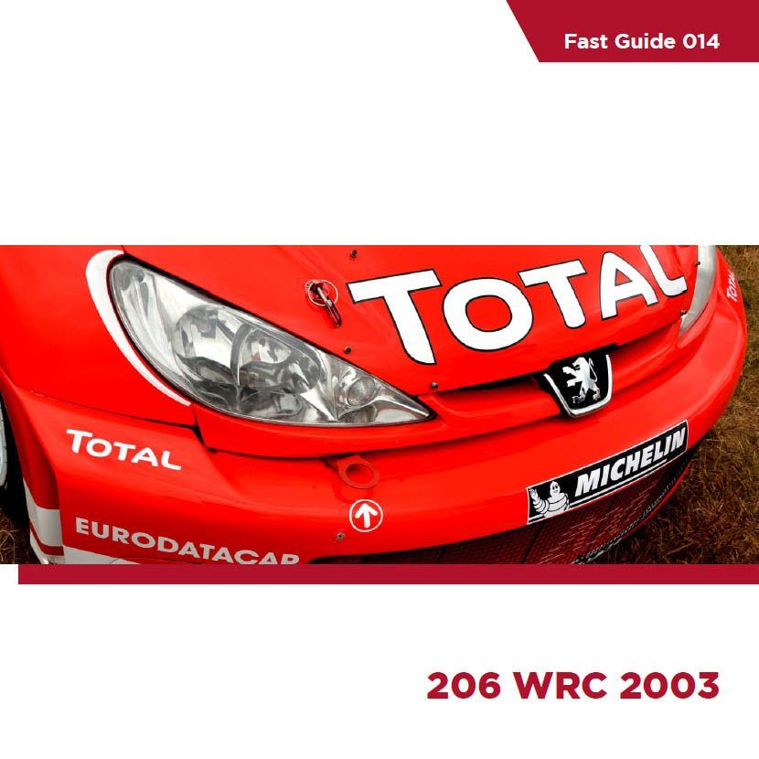 Fast Guide - 206 WRC 2003