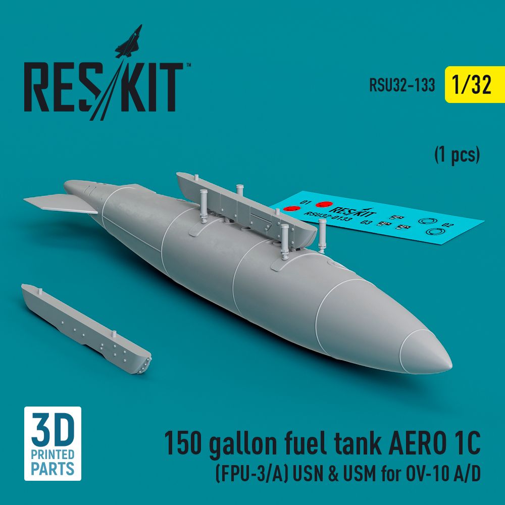 1:32 150 gallon fuel tank AERO 1C (FPU-3/A) USN & USM for OV-10A/D (1 pcs)