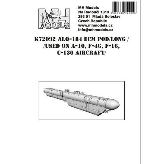 1:72 ALQ-184 ECM Pod (Long) (Used on A-10, F-4G, F-16, C-130 aircraft.)