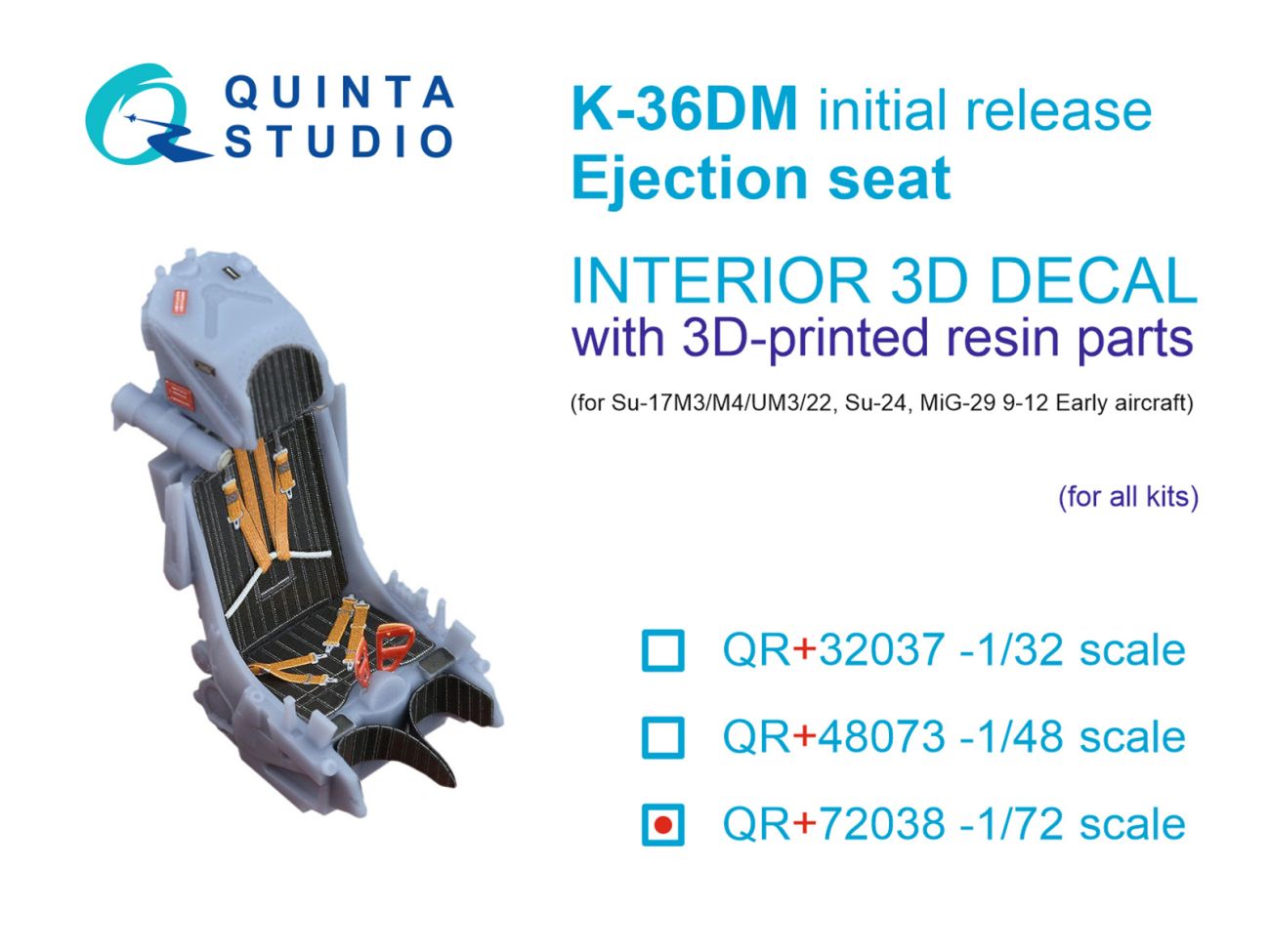 1:72 K-36DM (initial release) ejection seat (for Su-17M3/M4/UM3/22, Su-24, MiG-29 9-12 Early aircraft) (All kits)