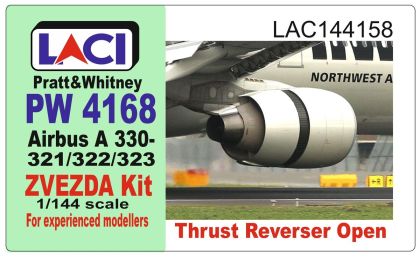 1:144 Pratt And Whitney PW 4168 Airbus A 330-321/322/323 - Thrust Reverser Open (For Zvezda Kit)