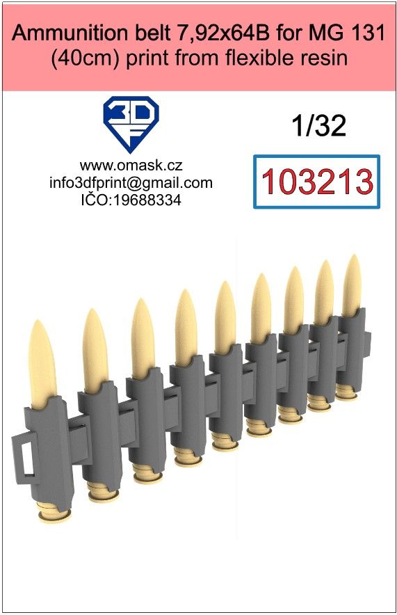 1:32 ammunition belt 13X64b for MG 131