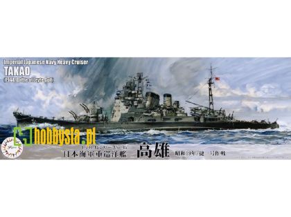 1:700 Ijn Heavy Cruiser Takao (1944) - Sho Ichigo Operation